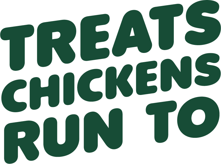Treats Chickens run to